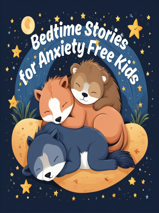 Cover image for Bedtime Stories for Anxiety Free Kids